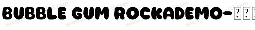 Bubble Gum RockADemo字体转换